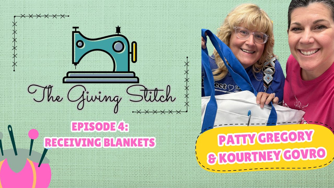 The Giving Stitch Episode 4