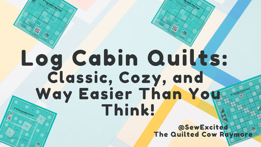 Log Cabin Quilts: Classic, Cozy, and Way Easier Than You Think!